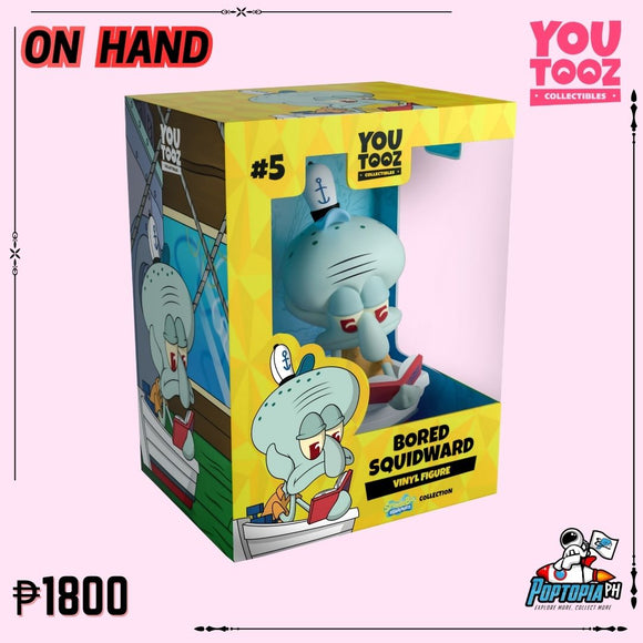 YouTooz - Bored Squidward