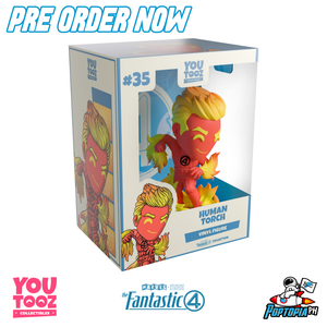 PRE ORDER Youtooz The Fantastic 4 Human Torch