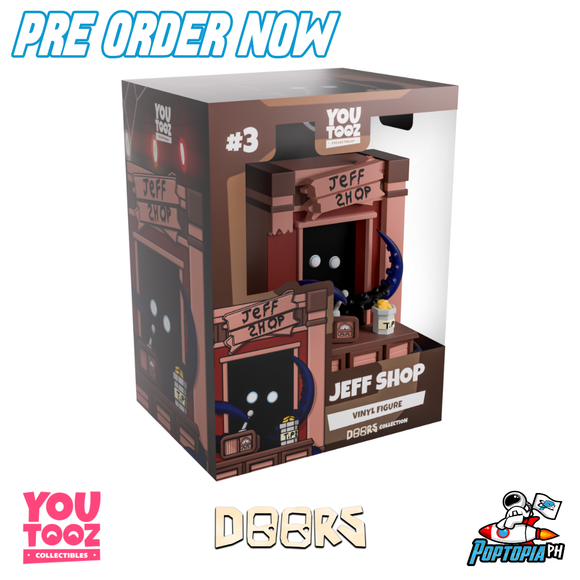 PRE ORDER Youtooz Doors Jeff Shop