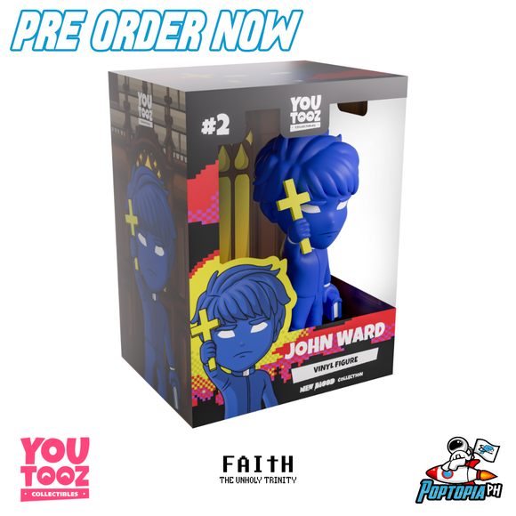 PRE ORDER Youtooz Faith: The Unholy Trinity John Ward
