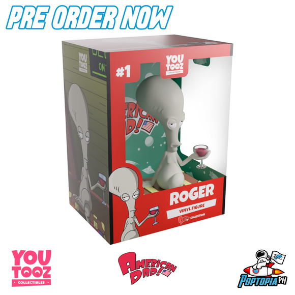 PRE ORDER Youtooz American Dad Roger