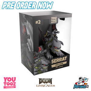 PRE ORDER Youtooz Doom Serrat