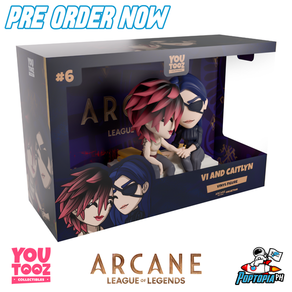 PRE ORDER Youtooz Arcane Vi and Caitlyn