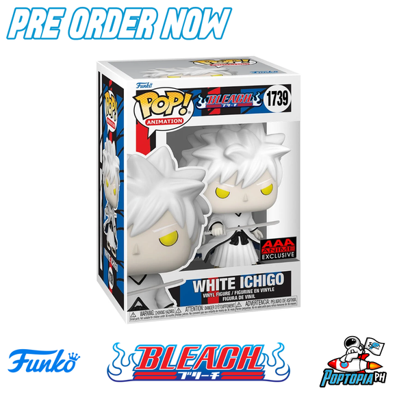 PRE ORDER Funko Pop! Bleach White Ichigo Kurosaki #1739 - AAA Anime Exclusive